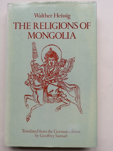 The religions mongolia - the, by