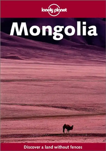 Mongolia lonely planet - (lonely,